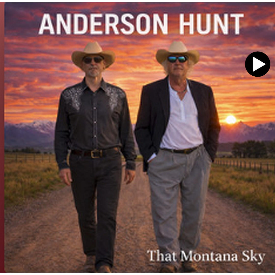 Anderson Hunt: - That Montana Sky single cover art